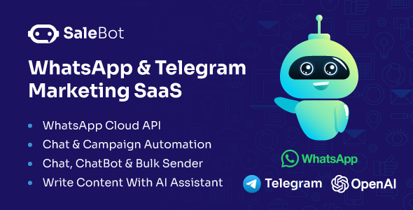 Download Free SaleBot – WhatsApp And Telegram Marketing SaaS –