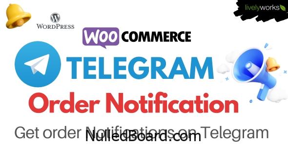 Download Free WooCommerce Telegram Order Notification – WordPress Plugin Nulled