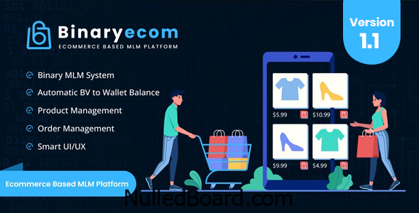 Download Free BinaryEcom – Ecommerce Based MLM Platform Nulled