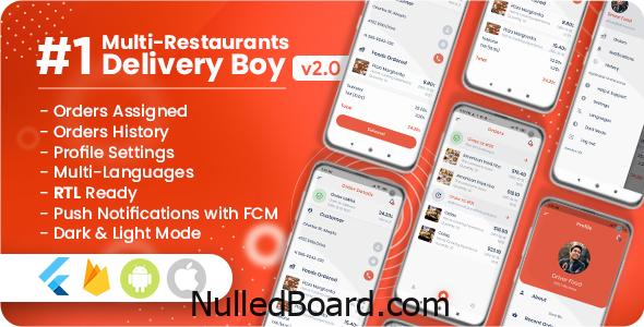 Download Free Delivery Boy For Multi-Restaurants Flutter App Nulled