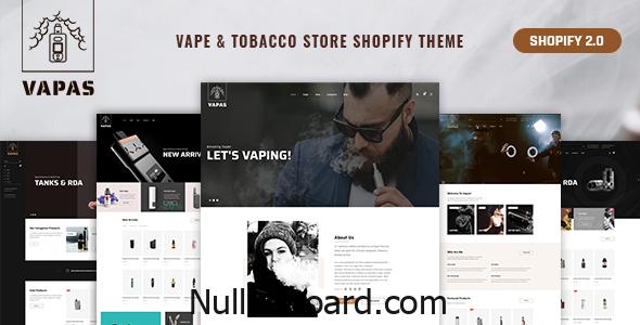 Download Free Vapas – Vape & Tobacco Store Shopify Theme
