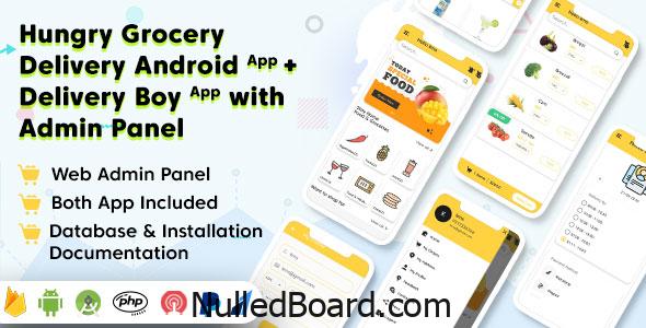 Download Free Hungry Grocery Delivery Android App and Delivery Boy