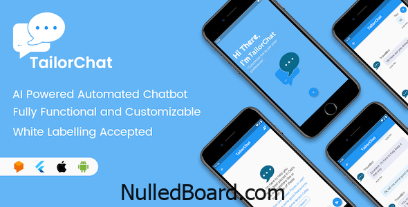 Download Free TailorChat – AI Powered Automated Chatbot using Flutter