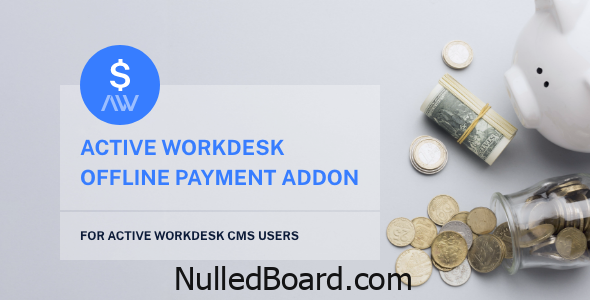 Download Free Active Workdesk Offline Payment Add-on Nulled