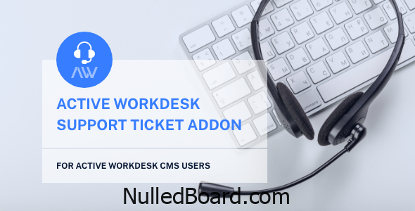 Download Free Active Workdesk Support Ticket Add-on Nulled